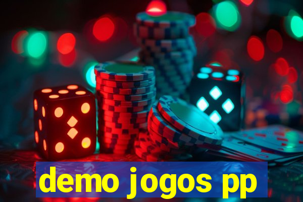 demo jogos pp